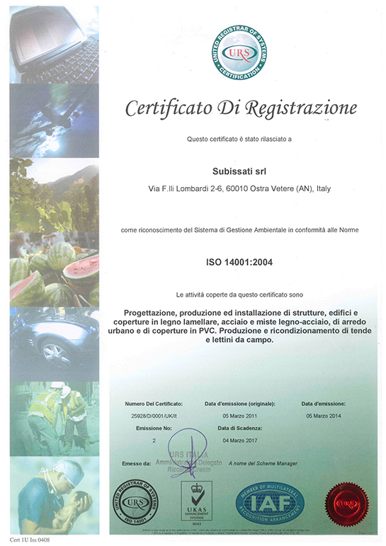 The acquisition of UNI EN ISO 14001